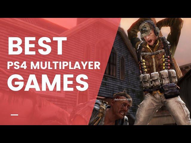 10 BEST PS4 Multiplayer Games You Should Check Out | PlayStation 4