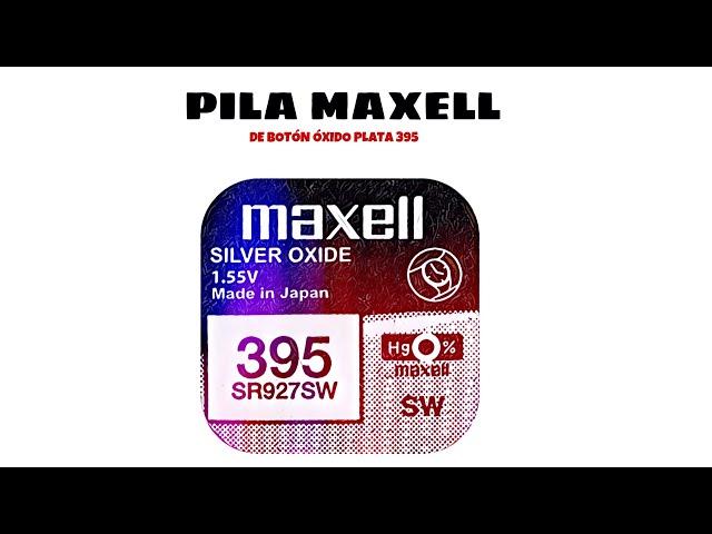 Pila maxell de boton oxido plata 395 SR927SW distribuido por CABLEPELADO ®