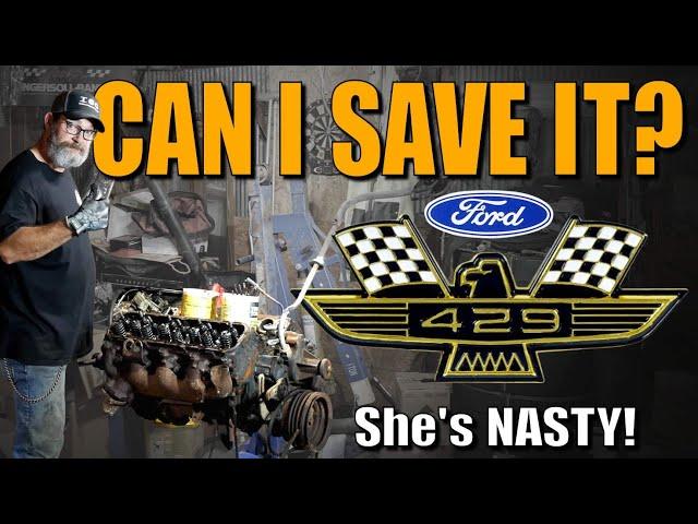 Filthy Seized Ford 429 V8 Engine ~ Can It Be Saved?