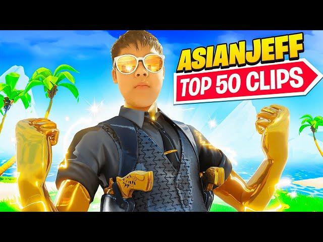 AsianJeff Top 50 Greatest Clips of ALL TIME