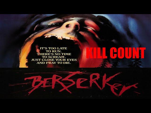 Berserker 1987 Kill Count