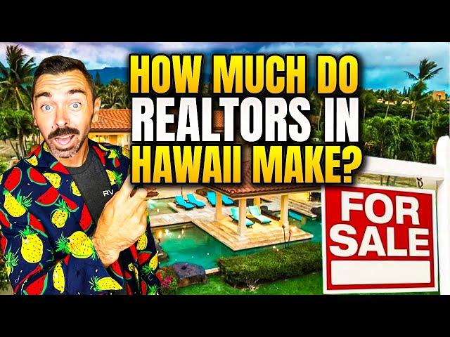 How Much Do Realtors Make In Hawaii {2023} || Being a Real Estate Agent in Hawaii (Living in Hawaii)