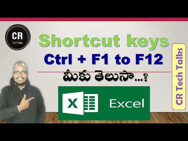 Shortcut keys Ctrl + F1 to F12 | MS excel | CR Tech Talks | in telugu