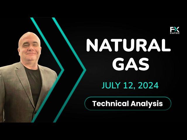 Natural Gas Daily Forecast and Technical Analysis July 12, 2024, by Chris Lewis for FX Empire