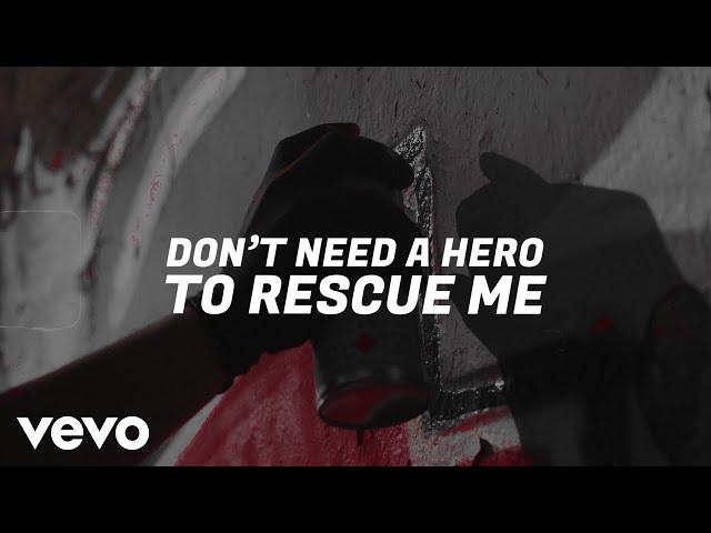 The Score - Don't Need A Hero (Official Lyric Video)