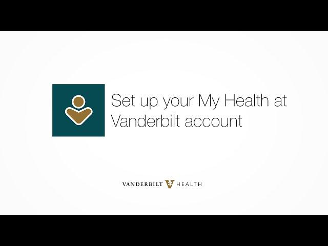 Sign Up for My Health at Vanderbilt