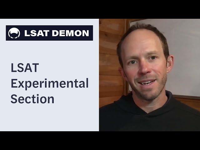 What is the LSAT Experimental Section?