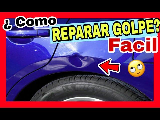 como REPARAR GOLPE de CARRO ️ [ TRUCO PASO A PASO]