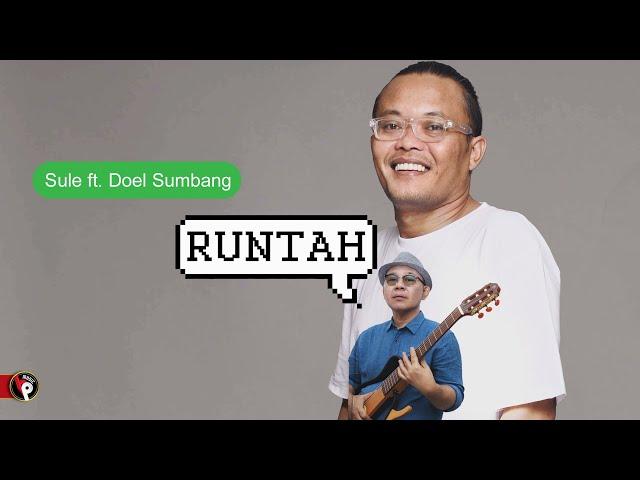 Sule feat Doel Sumbang - Runtah (Official Music Video)