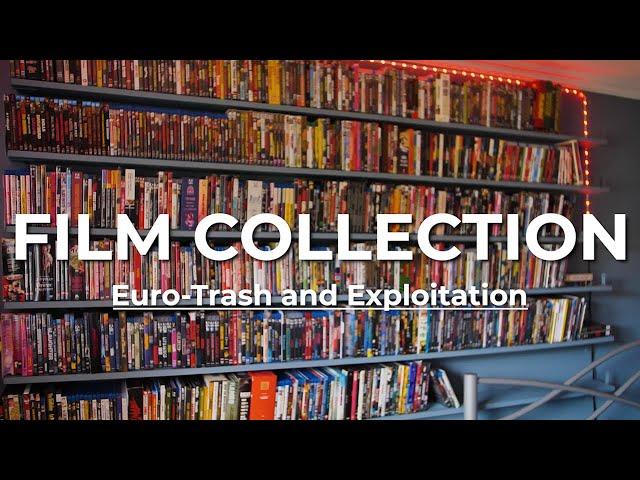 My Complete Euro-Trash and Exploitation film Collection