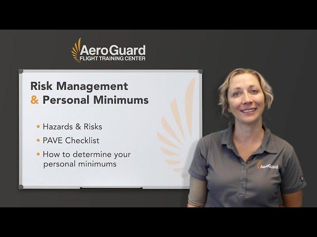 Understanding Risk Management and Personal Minimums while Flying – AeroGuard Flight Training Center