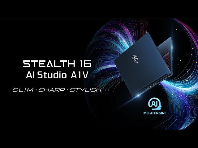 Stealth 16 AI Studio A1V - Slim．Sharp．Stylish | MSI