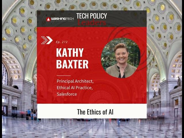 Kathy Baxter: The Ethics of AI