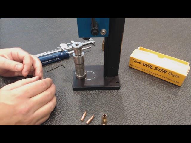 How to use the WILSON Micrometer Bullet Seater