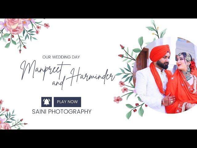 Manpreet + Harminder || Best Punjabi Sikh Wedding Highlight Video 2024 l Saini Photography Kkr