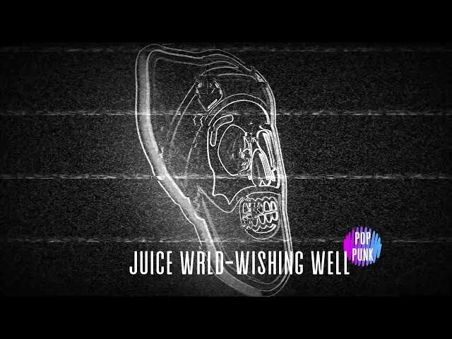 Juice WRLD-Wishing Well (Pop Punk)