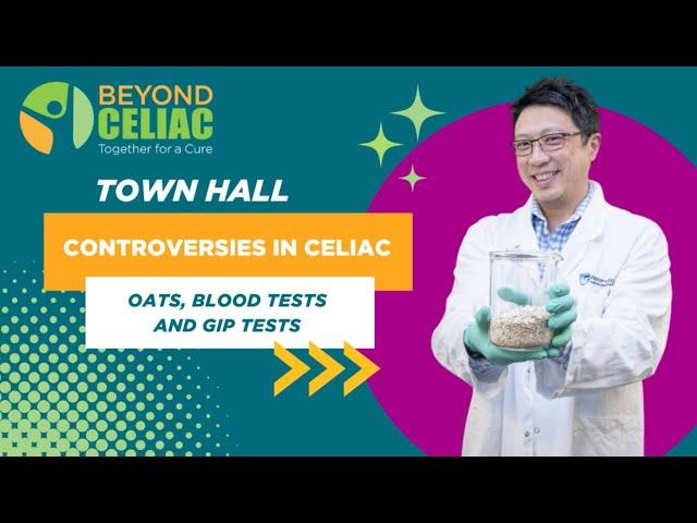 TOWN HALL: Controversies in Celiac Disease with Dr. Jason Tye-Din