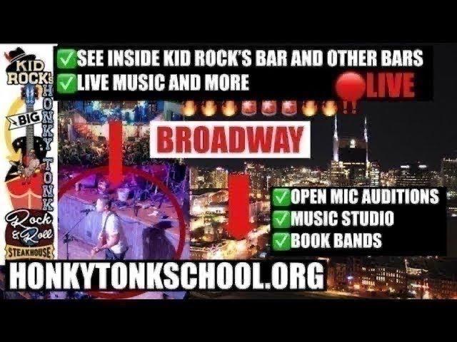 NASHVILLE TN BROADWAY LIVE FROM KID ROCK'S BAR AND MORE 8/23/24