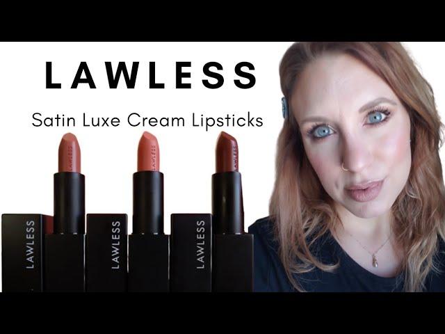 LAWLESS Satin Luxe Cream Lipsticks / Annie, Fawn, 90's