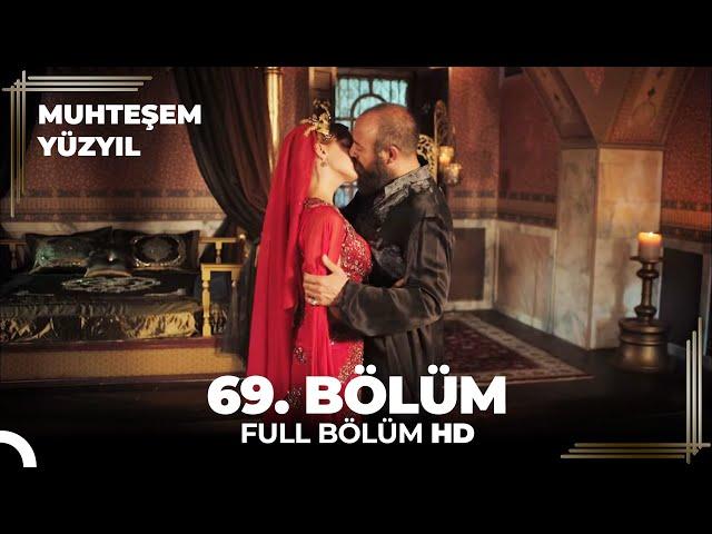 Muhteşem Yüzyıl - 69.Bölüm  (HD)