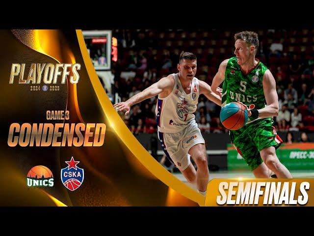 UNICS vs CSKA Condensed Game Semifinals Game 3 | Season 2024-25