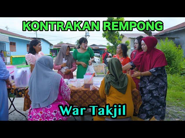 WAR TAKJIL RAMADHAN 2025|| KONTRAKAN REMPONG EPISODE 935