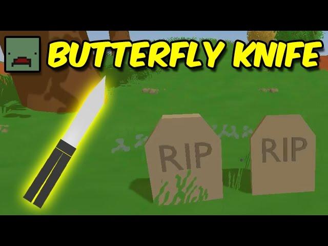 UNTURNED: Butterfly Knife