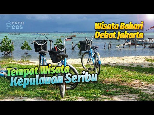 Rekomendasi Tempat Wisata Bahari yang Beragam Pilihan di Dekat Jakarta | Pesona Wisata Pulau Seribu