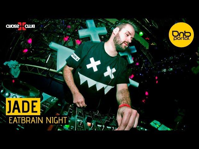 Jade - Eatbrain Night | Drum and Bass