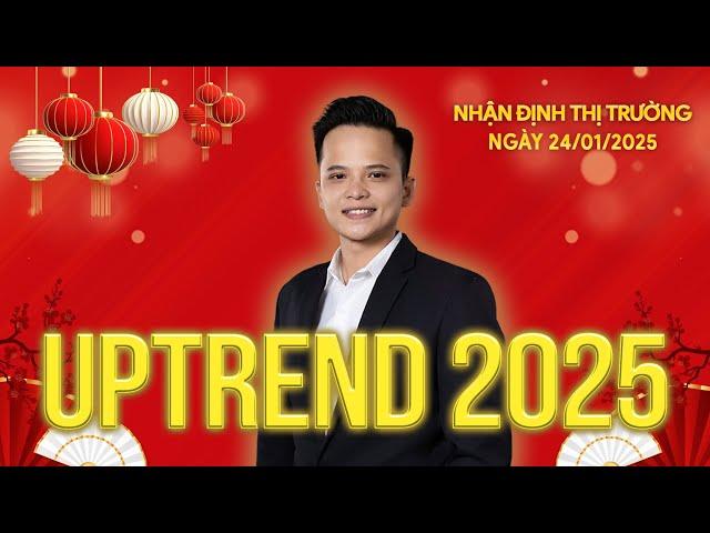 Chứng khoán hôm nay | Nhận định thị trường 24/01/2025: Uptrend 2025