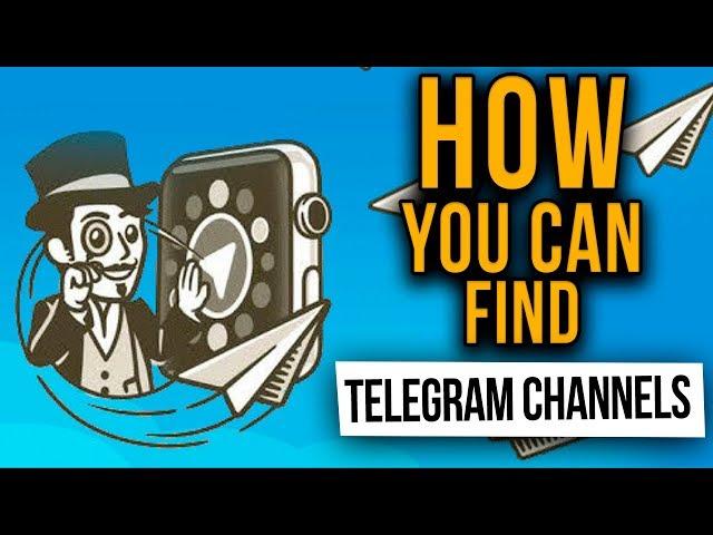 Telegram Channels: How To Find. How to Search and Join Telegram Channel?