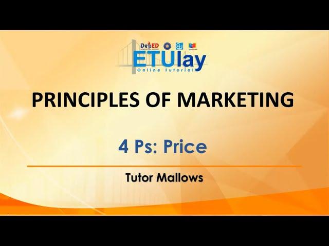 4 Ps: Price || Principles of Marketing || SHS-ABM Quarter 4 Week 2