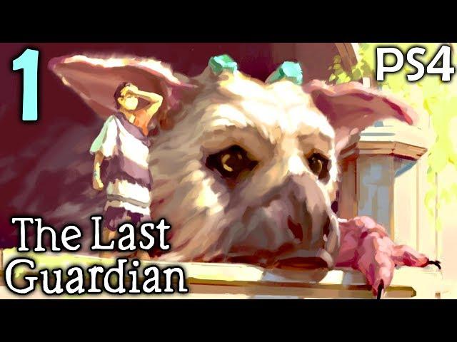 The Last Guardian Walkthrough Part 1 - Saving Trico (PS4 Gameplay)