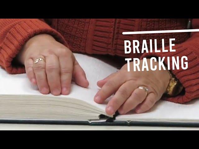 Braille Tracking Techniques