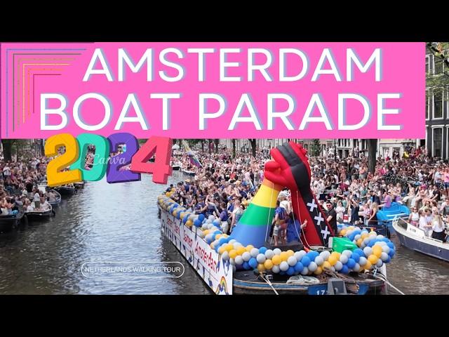 Amsterdam pride boat parade 2024 | Full program 4K 60FPS