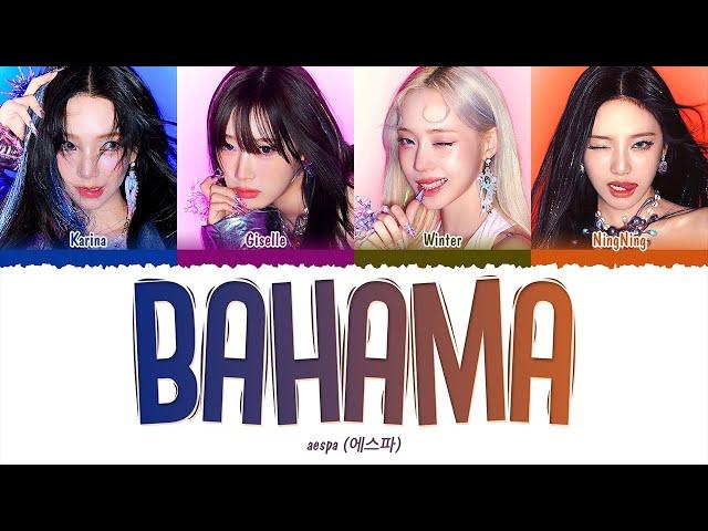 aespa (에스파) - BAHAMA (1 HOUR LOOP) Lyrics | 1시간 가사