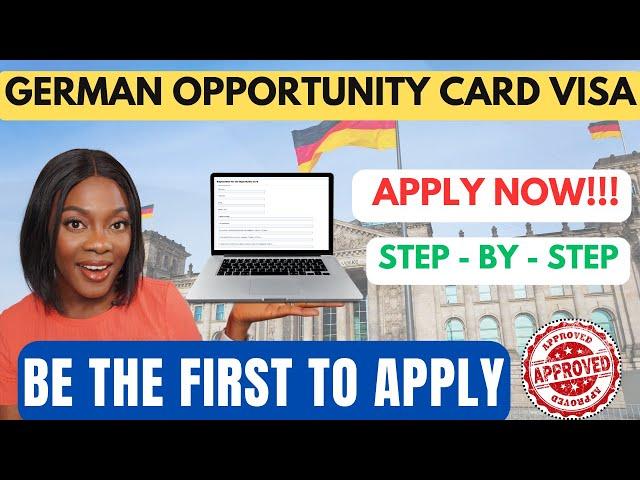 *Updated*HOW TO APPLY FOR THE GERMAN OPPORTUNITY CARD VISA IN NIGERIA & MOST COUNTRIES ||JUNE 2024