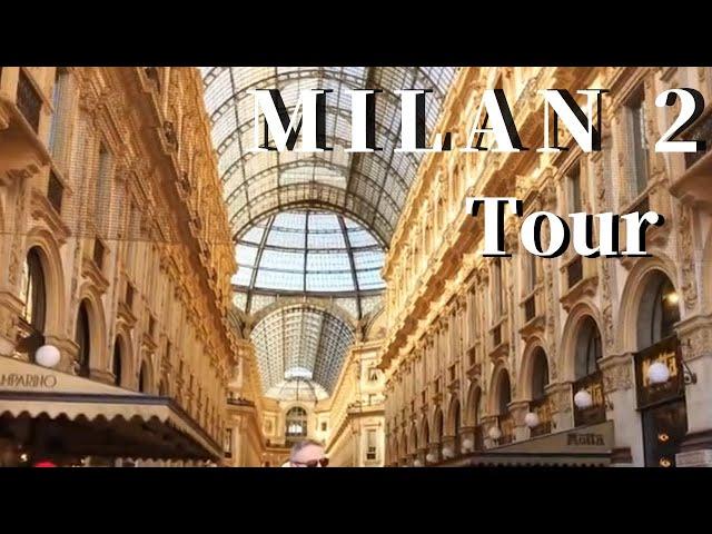 MILAN,ITALY  Walking Tour 2 ミラノ散歩2