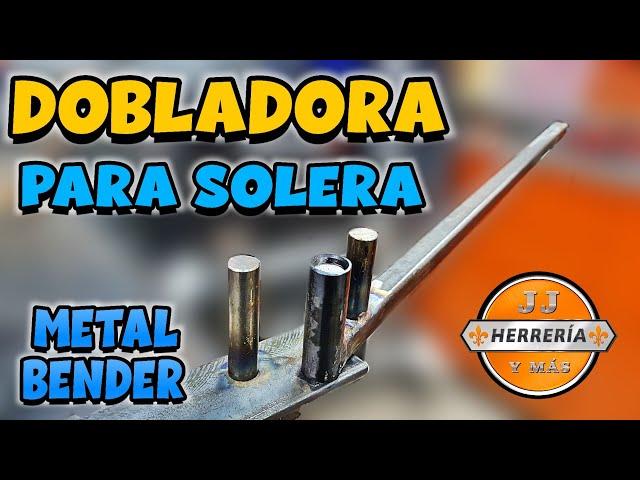  DOBLADORA DE SOLERA - METAL BENDER 