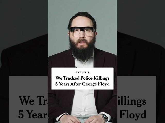 We Tracked Killings by Police Since George Floyd