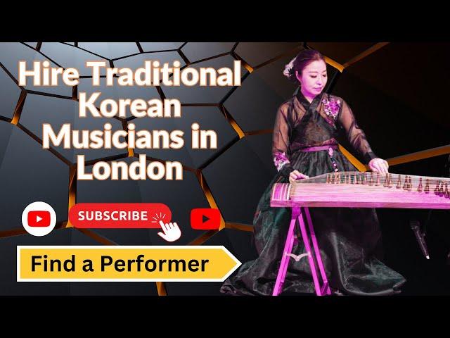 Hire Traditional Korean Musicians in London || Find a Performer