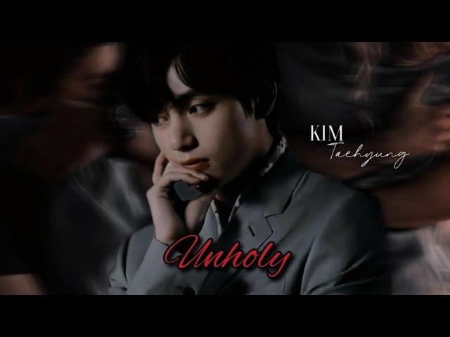 UNHOLY - Kim Taehyung (FMV) #bts#taehyung#fmv#unholy