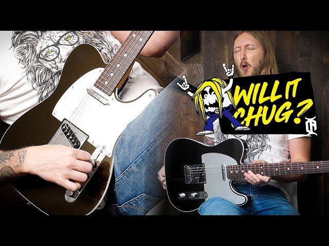 WILL IT CHUG? - Fender Telecaster American Ultra