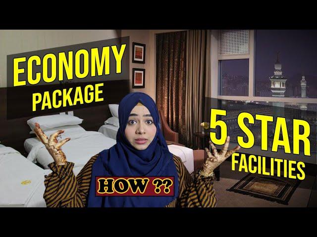 Economy Package main 5 Star Facilities  || Watch before you go on Umrah trip  || Umrah Guide 2023