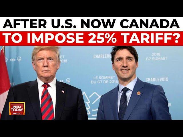 U.S Tariff War: Canada Threatens Reciprocal Tariffs As Trump Escalates Trade War | India Today News