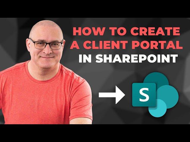 Create Client Portal in SharePoint