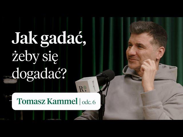 Jak gadać, żeby się dogadać? O sztuce mówienia słów kilka | Tomasz Kammel