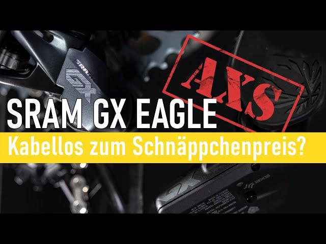 SRAM GX Eagle AXS: Endlich kabellos für alle?! (vs. X01/XX1 Eagle AXS)