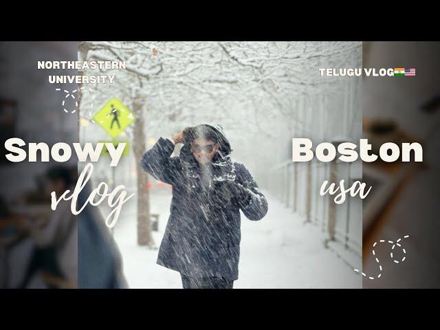 Snowy Boston Vlog | Telugu USA Diaries | Northeastern University | Winter 2024 Adventures