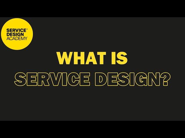 What Is Service Design?